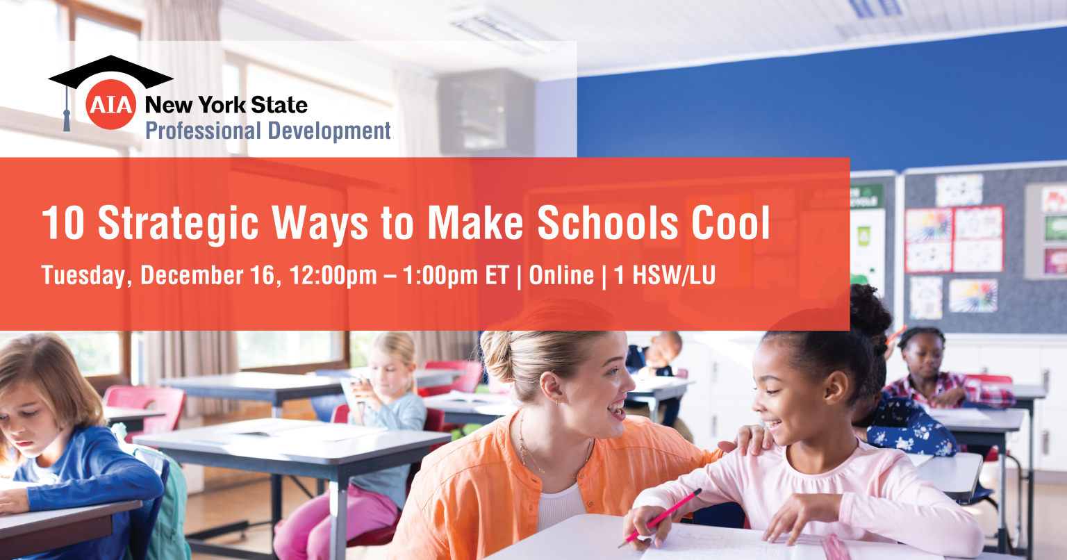 10 Strategic Ways to Make Schools Cool - AIANYS